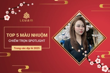 Top 5 Màu Nhuộm Tóc Chiếm Trọn “Spotlight' Trong Dịp Lễ